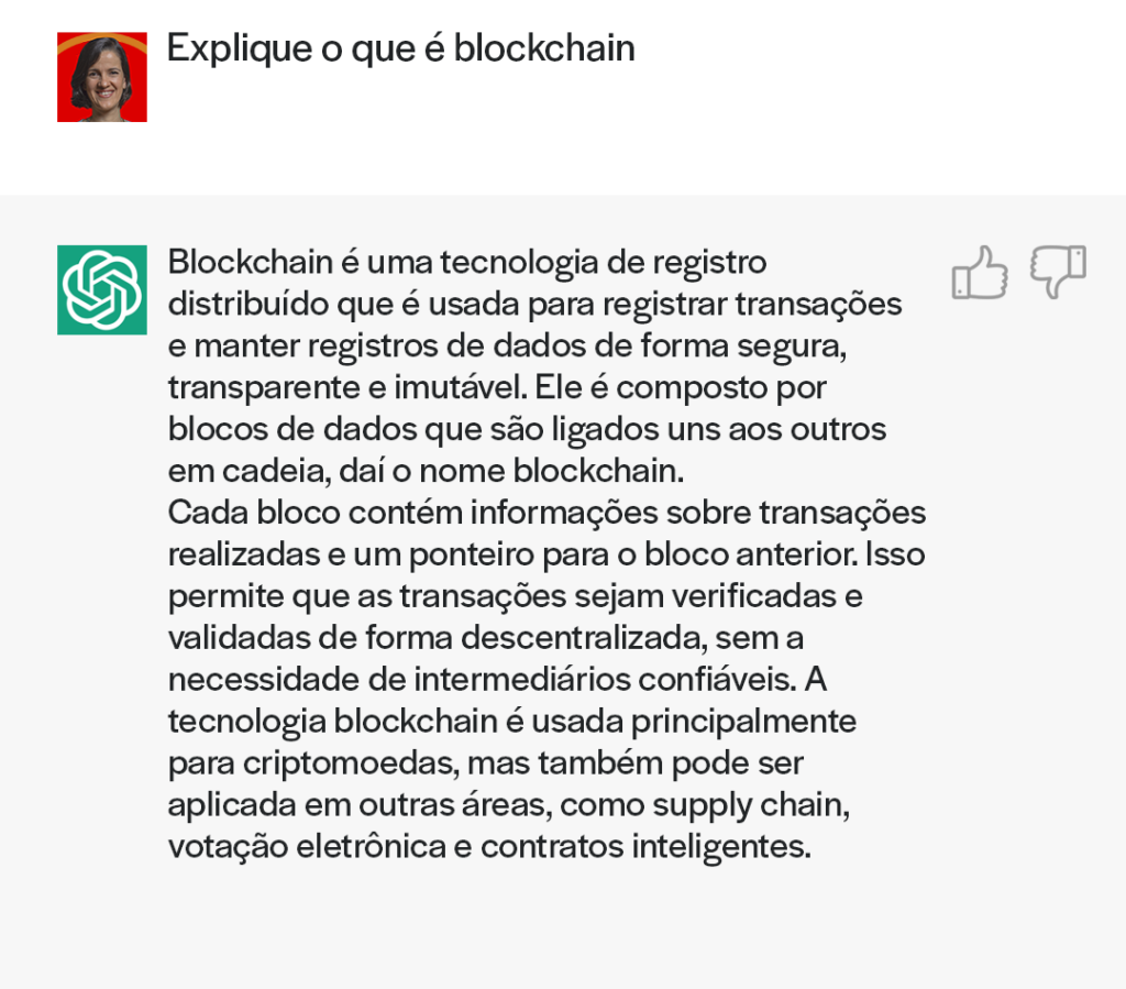 Teste realizado na plataforma ChatGPT, falando sobre blockchain. 
